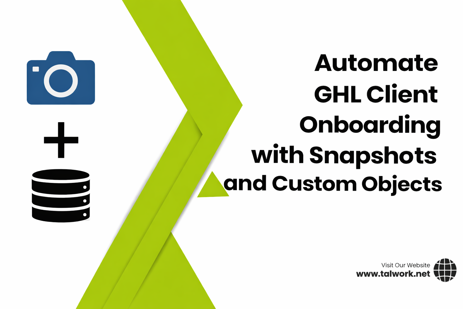 Automate GHL Client Onboarding with Snapshots and Custom Objects
